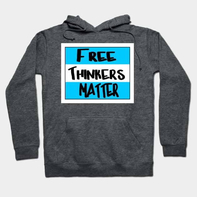 Free Thinkers Matter - Front Hoodie by SubversiveWare